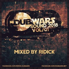 DUBWARS SOUND 2018 - Vol. 1 _ mixed by Ridick