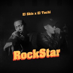 El Skiz Ft El Tachi - RockStar