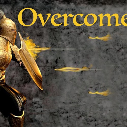 Overcomers - Part 1 - Gregg Donaldson