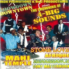 Stonelove / Tony Matterhorn / Afrique / Renaissance 98 FL (Showdown Downtown) HECKLERS REMASTER