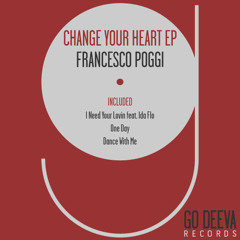Francesco Poggi Feat. Ida FLO - I Need Your Lovin (Original Mix)
