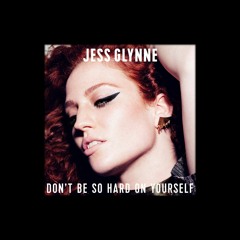 Jess Glynne - Don't Be So Hard On Yourself (Futosé Remix) // Matoma support