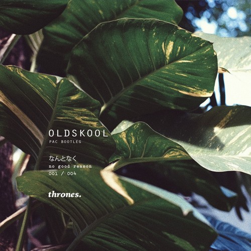 001 - OLDSKOOL. [PAC.BOOTLEG]