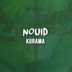 NOUID - KURAMA
