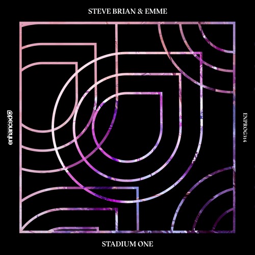 Steve Brian & Emme - Stadium One [OUT NOW]