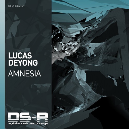Lucas Deyong - Amnesia [OUT NOW]