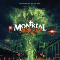 Interview de Rémi Fréchette, réalisateur et directeur artistique sur Montreal Dead End