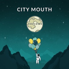 City Mouth - "Branches"