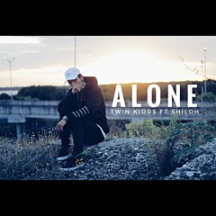 Alone Ft Shiloh ( Prod Lil Ben )
