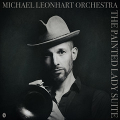 Michael Leonhart Orchestra - The Silent Swarm Over El Paso