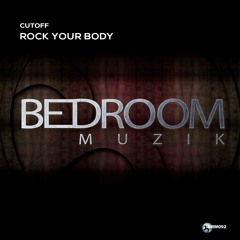 CutOff - Rock Your Body (Cut Mix)