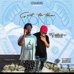 Get Too Da Money by Charvis ft 93 Freak