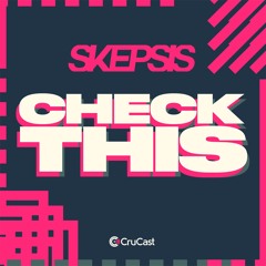 Skepsis - Check This (Feat P Money)