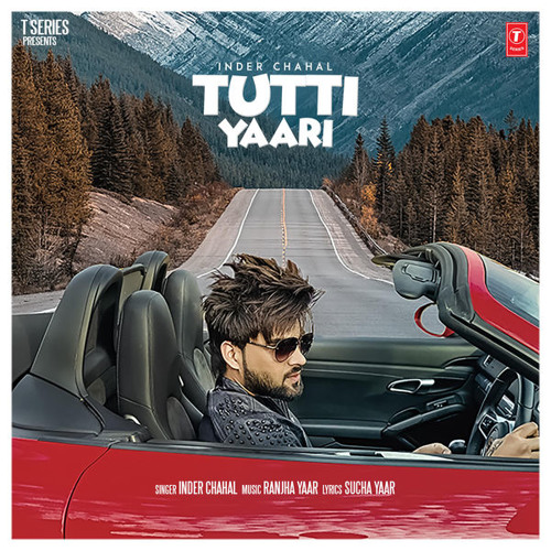 Tutti Yaari-Inder Chahal