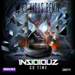 Insidiouz - Go Time ( LORD YISUS REMIX RAWTRAP) [FREE DOWNLOAD]