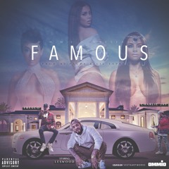 Famous feat. Fresco & Charlie Jay