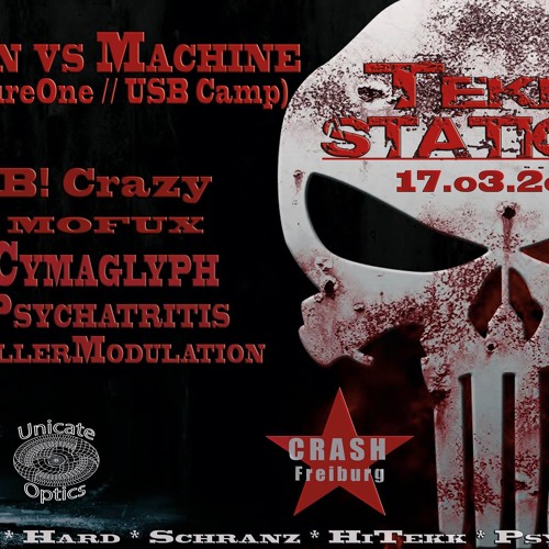 Men vs Machine @ Tekk Station / 17.03.2018 - Crash - Freiburg