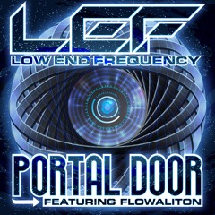 L.E.F. - Portal Door (Feat.Flowalition)