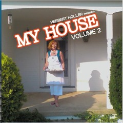 My House Vol 2