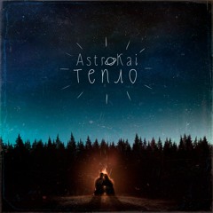 AstroKai - Тепло [Official Release 2018]