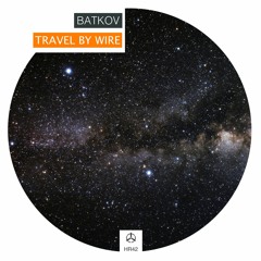 Travel By Wire (Original Mix)