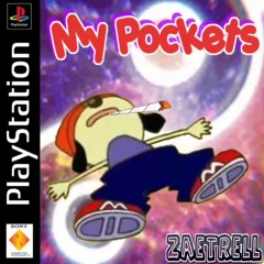 My Pockets [Prod. Seismic]