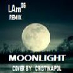 XXXTentacion "Moonlight"  [Cover]   LAm (Beat)  Cristinapol (Vocals)