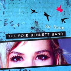 The Pixie Bennett Band EP