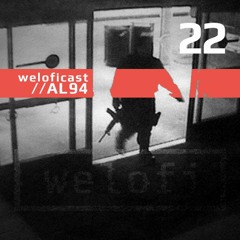 AL94 // weloficast 22