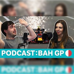 Verstappen Wasn't A D*ckhead & Should Lollipop Men Return? 2018 Bahrain GP | WTF1 Podcast Ep2