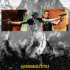 VANNON6KERTAA (PROD. AGILE)