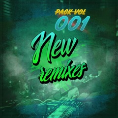 PACK VOL 001 NEW REMIXES