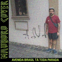 Mauboro Cover - Fiquei sabendo que Camará tá o fluxo