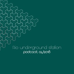 Rio underground station Podcast 04/2018