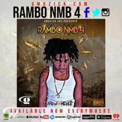 Rambo NMB4 Ft G Rose from the concrete