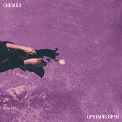 Upstairs Open - Chicago