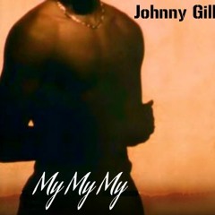 Johnny Gill - My, My, My
