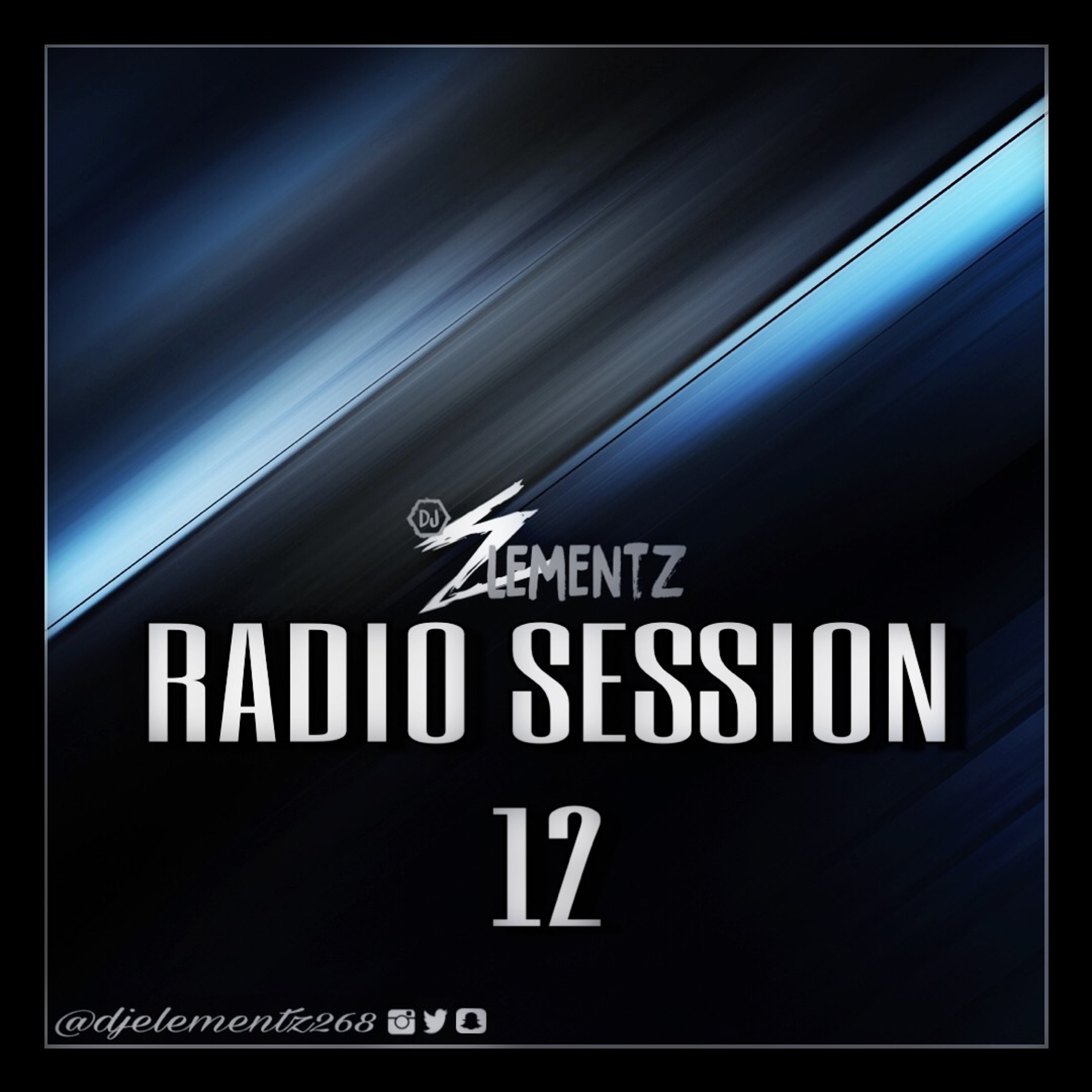 RADIO SESSION 12 ( DJ ELEMENTZ )