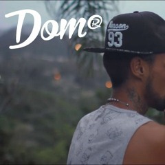 DOM R. - Tudo Que A Gente Quer - Part. TIANKRIS