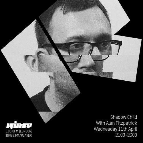 Shadow Child with Alan Fitzpatrick - 11th April 2018