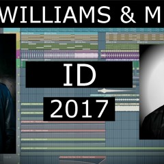 Mike Williams & Mesto - ID (Remake + FLP)