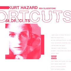 Shortcuts (ft. Mia Gladstone) [prod. by tomcbumpz]