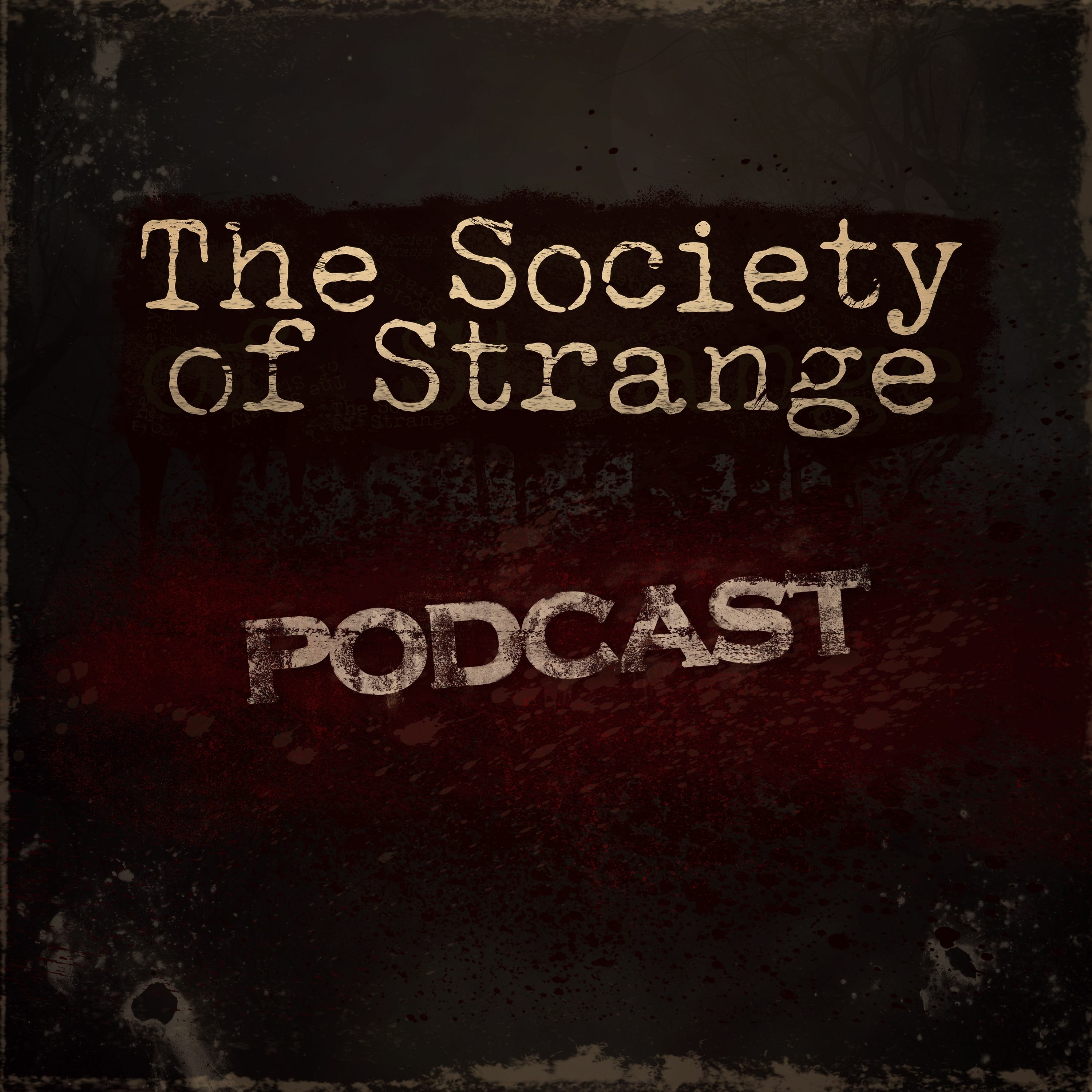 1.0 Introducing The Society of Strange episode artwork