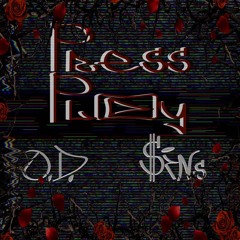 [ Press Play ] <--- O.D. & $ins