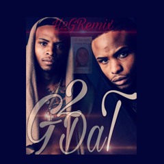 G To Da A H2GREMIX G To Da T
