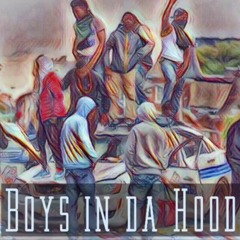 Boys In Da Hood