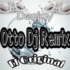 >>  Otto  Dj  Remix  <<  //Chicha Envale//Pack envale// --Clasikas--