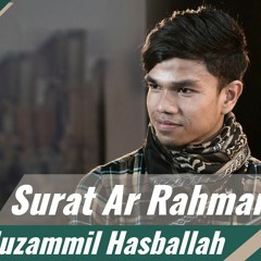 Muzammil Hasballah -  Surat Ar Rahman