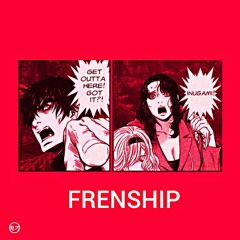 FRENSHIP