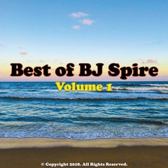 Best of BJ Spire - Volume 1 (Classic/Vocal Trance Mix)